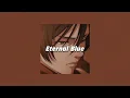 Download Lagu Eternal Blue - Minami (slowed + reverb)