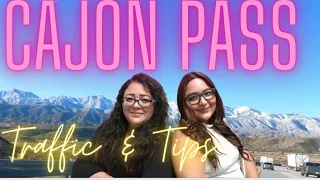 Cajon Pass Traffic 15 fwy Tips