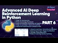 Advanced AI Deep Reinforcement Learning in Python Part 6 Deep Q Learning