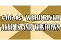 C WebDriver Tutorial 06 Alerts and Windows QAShahin