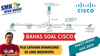 Download Pembahasan Soal UKK Versi Cisco - Soal UKK Paket 4 Versi Hemat #ukksmk #ukktkj #tkj MP3