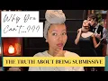 The Truth About Being Submissive Healthy Feminine