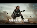Alan Walker - Faded [Rock Metal Cover] by @metaluniverse1 ~ Fan Request