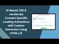 AI-Generated Loading Animations with HTML CSS JavaScript Interactive UX Effects Guide