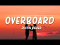 Download Lagu Overboard - Justin Bieber (Lyrics)