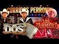 🔥 PUROS CORRIDOS CHINGONES: Los Dos de Tamaulipas x Los Farmerz 🍻 (Mix Grandes Éxitos)