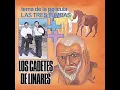 Los Cadetes de Linares & Hector Montemayor - trilogia tres tumbas