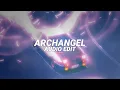 Download Lagu archangel (slowed) - dj anemia, crier, sixnite [edit audio]