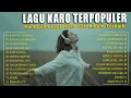 Lagu Lagu Karo Terbaru 2026 Top Viral - Pop Karo Terbaik Bikin Baper