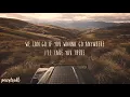 Angus & Julia Stone - Chateau // Lyrics