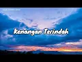 Download Lagu Lagu Enak Didengar Kenangan Terindah- Samsons Cover by Tami Aulia Versi Akustik