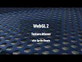 WebGL 2 Texture Atlases or Sprite Sheets Textures Part 3