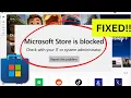 Fix Microsoft Store Is Blocked Try These Easy 5 way to Unblock It