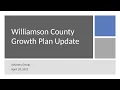 Williamson County Growth Plan Update - April 18 2023
