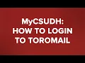 MyCSUDH How to login to Toromail