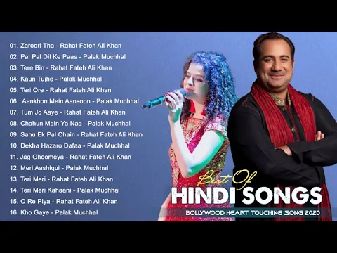 Download MP3 Best of Rahat Fateh Ali Khan \u0026 Palak Muchhal 2020 | Top 20 Songs HIT | Jukebox 2020 #2
