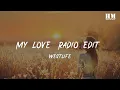 Download Lagu Westlife - My Love (Radio Edit) [lyric]