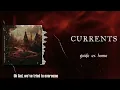 Currents - Guide Us Home (LYRICS VIDEO)