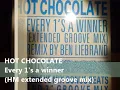 Hot chocolate - Every 1's a winner (HM extended groove mix)