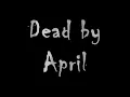 Dead by April "Found Myself In You" Lyrics