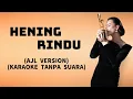 Download Lagu Marsha Milan - Hening Rindu - Karaoke (AJL VERSION) #ajl39