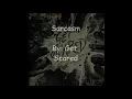 Get Scared - Sarcasm Lyrics