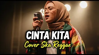 cinta kita amy search u0026 inka christie cover ska reggae by rastakaya