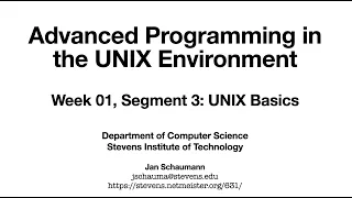Advanced Programming in the UNIX Environment Week 01 - Unix Basics