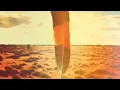 Follow the Sun - Xavier Rudd
