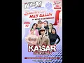 Download Lagu EXCLUSIVE PERFORMANCE KAISAR RD, NCM GROUP \
