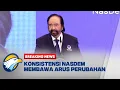[FULL] BREAKING NEWS - Pidato Surya Paloh di Pembukaan Rakornas Partai NasDem