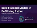 Building Financial Models in DeFi Using Python