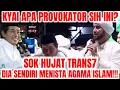 Download Lagu KYAI MODEL APA INI!!!? GAK TAU DIRI!!! GAK NGACA!! SOK HUJAT TRANS7 DIA SENDIRI BEGINI MODELNYA!!