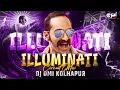 Illuminati | Aavesham | Circuit Mix | Dj Song | Dj Omi Kolhapur | Trending 2024 |
