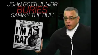 Download John Gotti Junior BURIES Sammy The Bull MP3