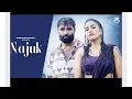 Download Lagu Najuk (Official Video) Tarun Panchal | Sonu Kundu | Manisha Jaatni | Haryanvi Sad Song 2025