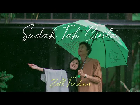 Download MP3 ZIELL FERDIAN - SUDAH TAK CINTA (Official Music Video) New Version