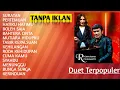 Download Lagu Tanpa Iklan..❗Nostalgia Lagu Rhoma Irama full album Terpopuler 