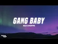Download Lagu NLE Choppa - Gang Baby (Lyrics)