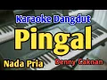 Download Lagu PINGAL - KARAOKE || NADA PRIA COWOK || Denny Caknan || Audio HQ || Live Keyboard