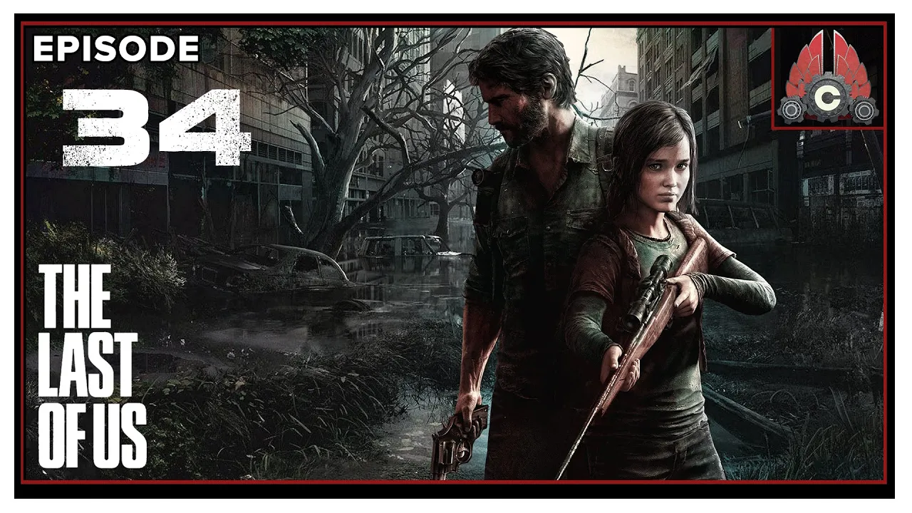 Let's Play The Last Of Us Remastered With CohhCarnage - Episode 34