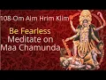 Download Lagu Tantrik Chant- 108 Om Aim Hrim Klim Chamundaye Vichche Chants| Meditate On Chamunda Maa #chamundamaa