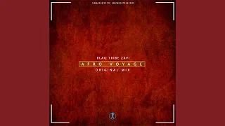 blaq tribe zxvi afro voyage
