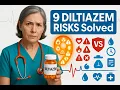 Diltiazem Side Effects What You Need to Know Before Taking It