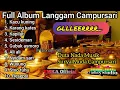 Download Lagu GLLERRR.. Full Album Langgam Campursari _ YMKA Official