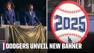Dodgers UNVEIL NEW BANNER for 2025 World Series title ESPN MLB