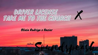 Download Drivers License X Take me to Church MASHUP | OLIVIA RODRIGO FT HOZIER | LYRICS MP3