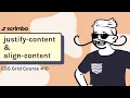CSS Grid Course Justify Content and Align Content