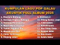 Download Lagu KUMPULAN LAGU POP GALAU AKUSTIK FULL ALBUM 2025 Download Lagu KUMPULAN LAGU POP GALAU AKUSTIK FULL ALBUM 2025