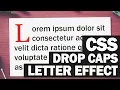 How to Create CSS Drop Caps Effect